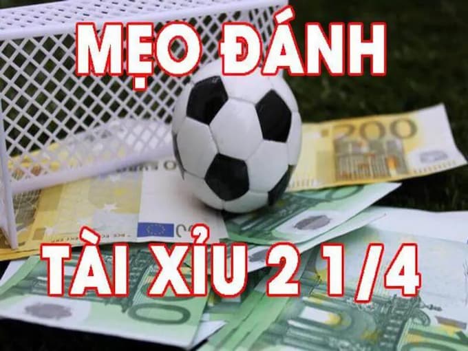 Mẹo đặt cược Kèo tài xỉu 2-14