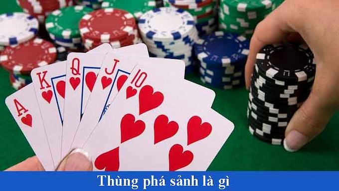 Chơi xì tố thùng phá sảnh có ý nghĩa như nào?