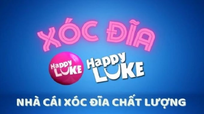 Nhà cái xóc đĩa Happyluke uy tín