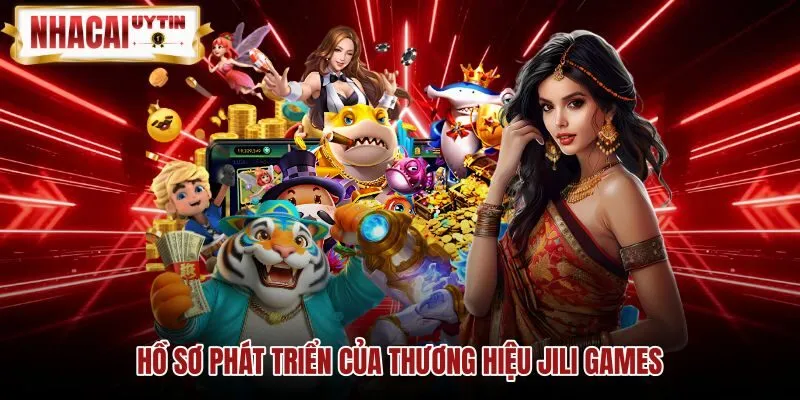 Hồ sơ thương hiệu JILI Games